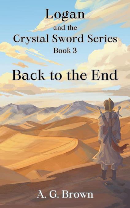 Back to the End - A G Brown - ebook