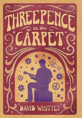 Threepence on the Carpet - David Whittet - cover