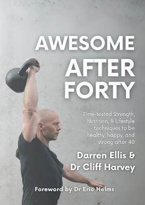 Awesome After Forty - Cliff Harvey,Darren Ellis - cover