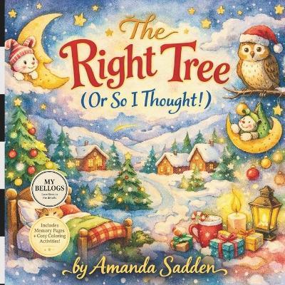 The Right Tree (Or So I Thought!) - Amanda Sadden - cover