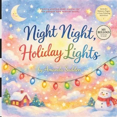 Night Night, Holiday Lights - Amanda Sadden - cover