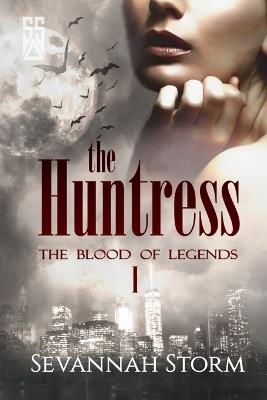 The Huntress - Sevannah Storm - cover