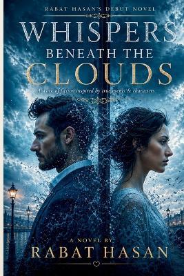 Whispers Beneath the Clouds - Rabat Hasan - cover