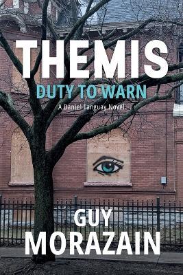 Themis: Duty to Warn - Guy Morazain - cover