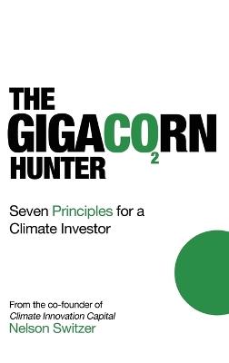 The Gigacorn Hunter - Nelson Switzer - cover