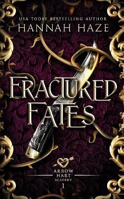 Fractured Fates - Hannah Haze - cover