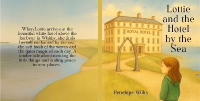Lottie and the Hotel by the Sea - Penelope Willis - cover
