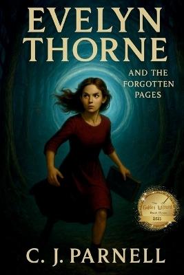 Evelyn Thorne: And The Forgotten Pages - Christopher Parnell - cover