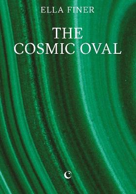 The Cosmic Oval - Ella Finer - cover