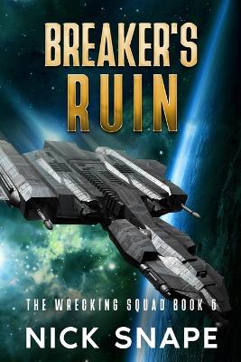 Breaker's Ruin - Nick Snape - cover