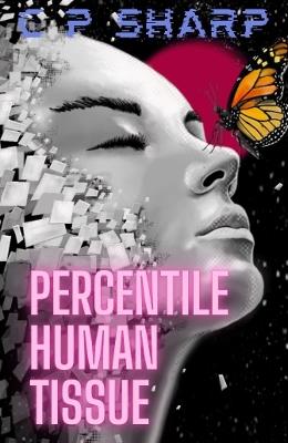 Percentile Human Tissue - CP Sharp - cover