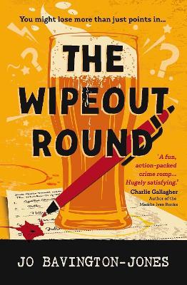 The Wipeout Round - Jo Bavington-Jones - cover