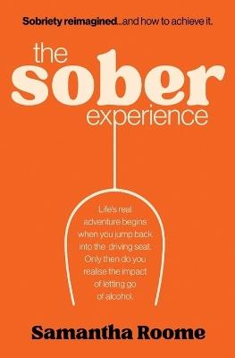 The Sober Experience - Samantha Roome - cover