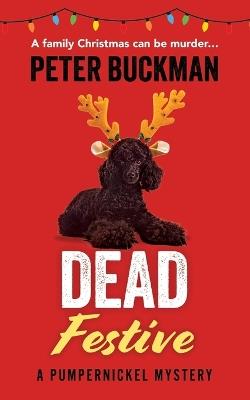 Dead Festive - Peter Buckman - cover