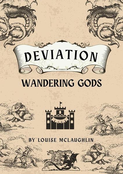 Deviation - Wandering gods