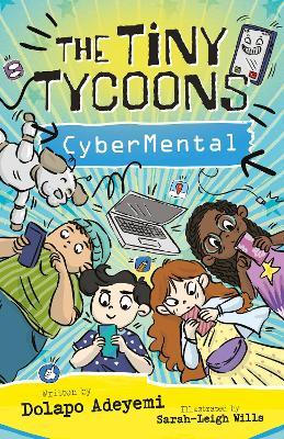 The Tiny Tycoons: Cybermental - cover