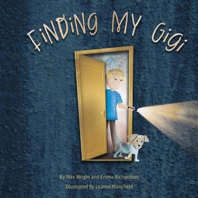 Finding My Gigi: Finding My Gigi - Emma Richardson,Max Wright - cover