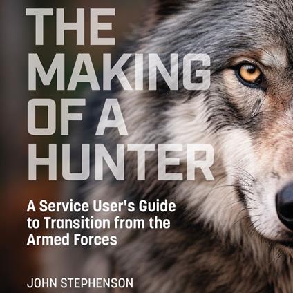 Making of a Hunter, The