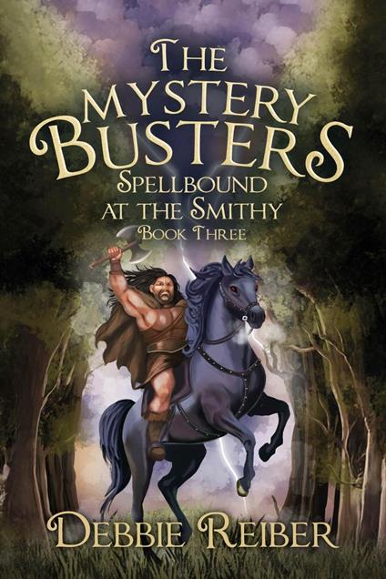 Spellbound at the Smithy - Debbie Reiber - ebook