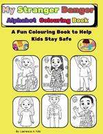 My Starnger Safety Colouring Book