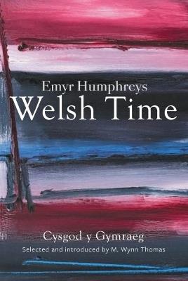 Welsh Time (New Edition) - Emyr Humphreys - cover