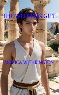 The Wedding Gift - Monica Withrington - cover