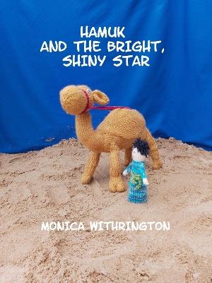Hamuk And The Bright, Shiny Star - Monica Withrington - cover