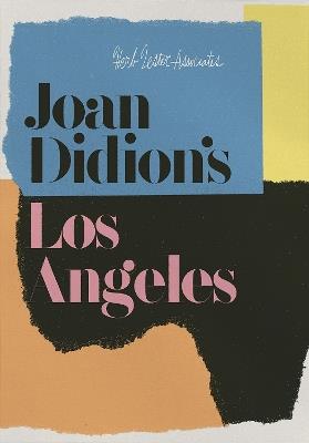 Joan Didion's Los Angeles - Herb Lester Associates - cover