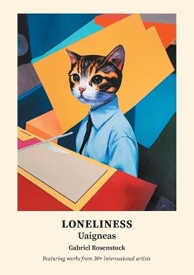 Loneliness: Uaigneas - Gabriel Rosenstock - cover