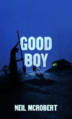Good Boy - Neil McRobert - cover