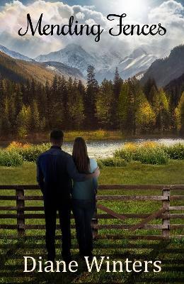 Mending Fences - Diane Winters - cover