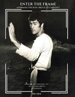 Enter the Frame vol 1 No 2 Affirming The Boss: Bruce Lee's Mindset