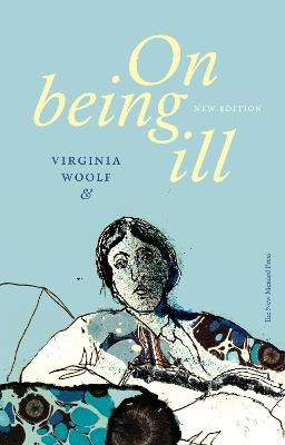 On Being Ill (New Edition) - Virginia Woolf - cover