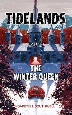 Tidelands: The Winter Queen - Gareth J Southwell - cover