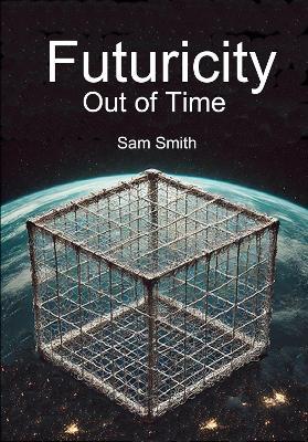 Futuricity: Out of Time - Sam Smith - cover