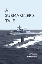 A Submariner's Tale