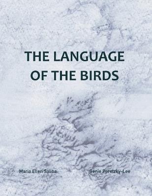 The Language of The Birds - Genie Poretzky-Lee,Marie Ellen Saliba - cover