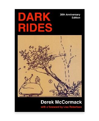 Dark Rides: A Novel in Stories - Derek McCormack - cover