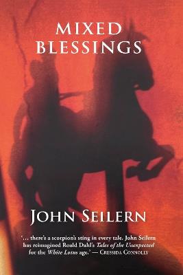 Mixed Blessings: Short Stories - John Seilern - cover