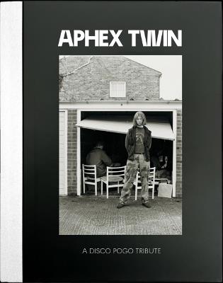 Aphex Twin: A Disco Pogo Tribute - cover