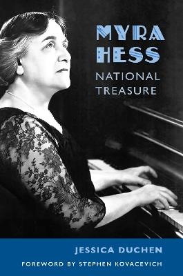 Myra Hess: National Treasure - Jessica Duchen - cover