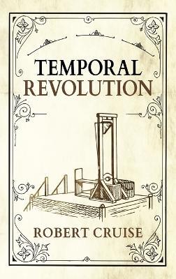 Temporal Revolution - Robert Cruise - cover