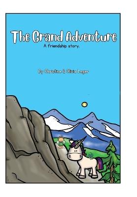 The Grand Adventure - Leger,Olivia Leger - cover