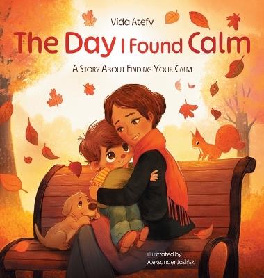 The Day I Found Calm - Vida Atefy - cover