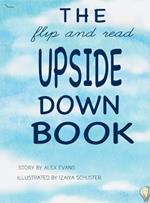 The Flip and Read Upside Down Book
