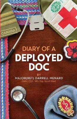 Diary of a Deployed Doc - Darrell C Menard - cover