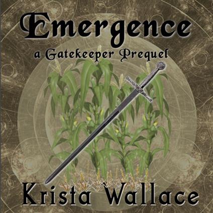 Emergence - a Gatekeeper Prequel