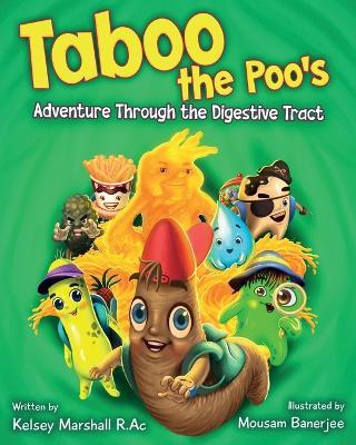 Taboo the Poo's Adventure Through the Digestive Tract - Kelsey Marshall - cover