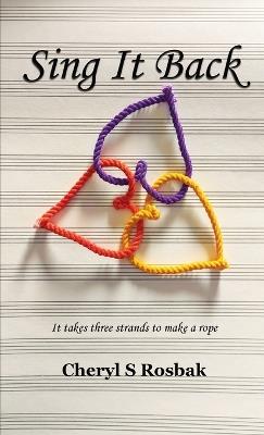 Sing It Back - Cheryl S Rosbak - cover