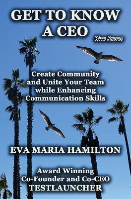 Get To Know A CEO - Eva Maria Hamilton - cover